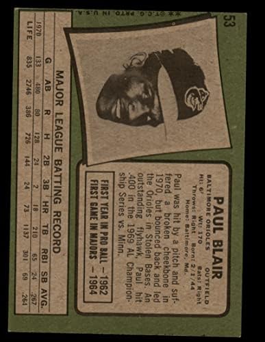 1971 Topps # 53 Пол Блеър Балтимор Ориълс (Бейзболна картичка), БИВШ Ориълс